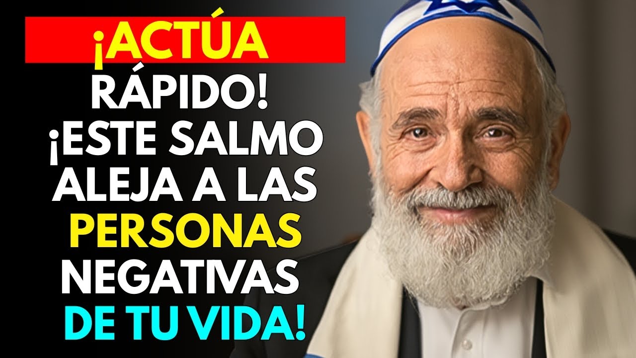Judeo Millonario - Este Salmo Quita A Las Personas Negativas De Tu Vida