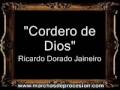 Cordero de dios  ricardo dorado jaineiro bm