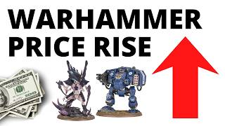 Warhammer Price Rises Incoming - How Bas are the Increases