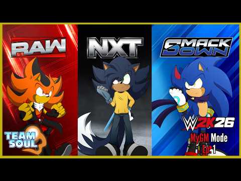 WWE 2K26 MyGM #1 (feat. Team Soul)