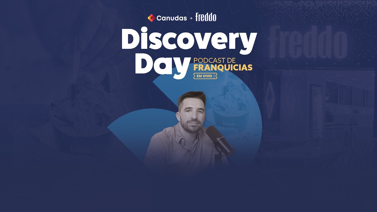 Discovery Day Franquicias Freddo | DD ep6 2026