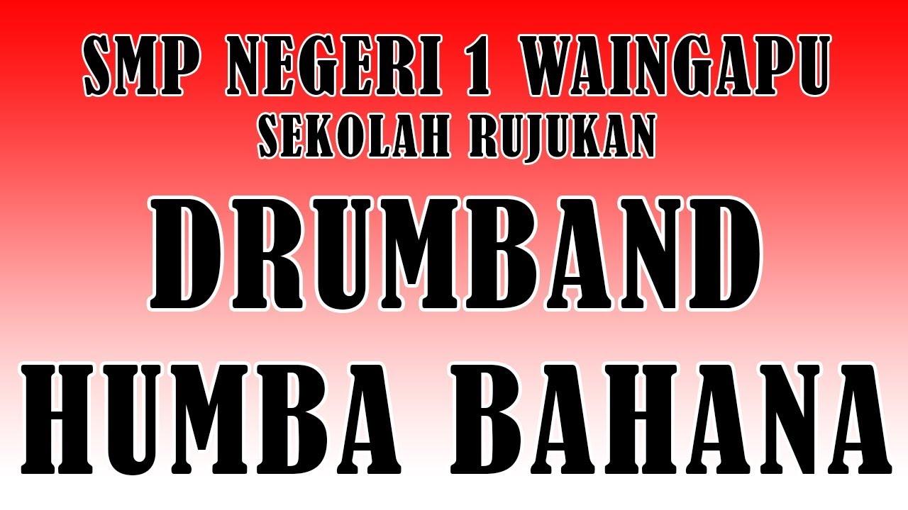 Drum Band SMP Negeri 1 Waingapu