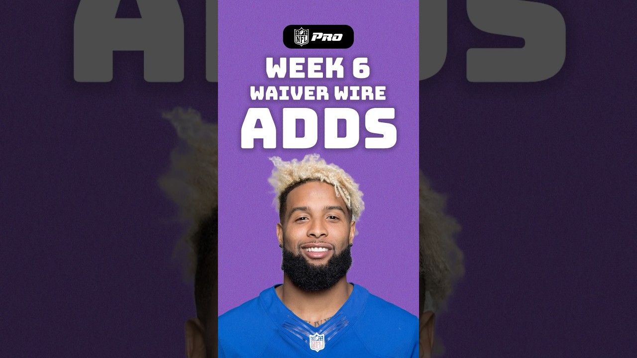 Top Week 6 Waiver Wire Adds!