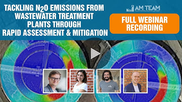 Rapid assessment and mitigation of N2O emissions from wastewater treatment plants: webinar recording