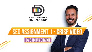 Assignment 1 Crisp Video - SEO Internship by Sanjay Shenoy Assignment 1 Crisp Video - SEO Internship by Sanjay Shenoy