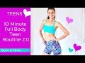 Teens  10 minute full body teen routine 20