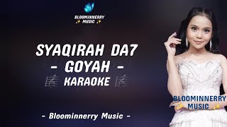 Syaqirah (Sidrap) - Goyah Karaoke Goyah versi Syaqirah Da7 Nada G minor 