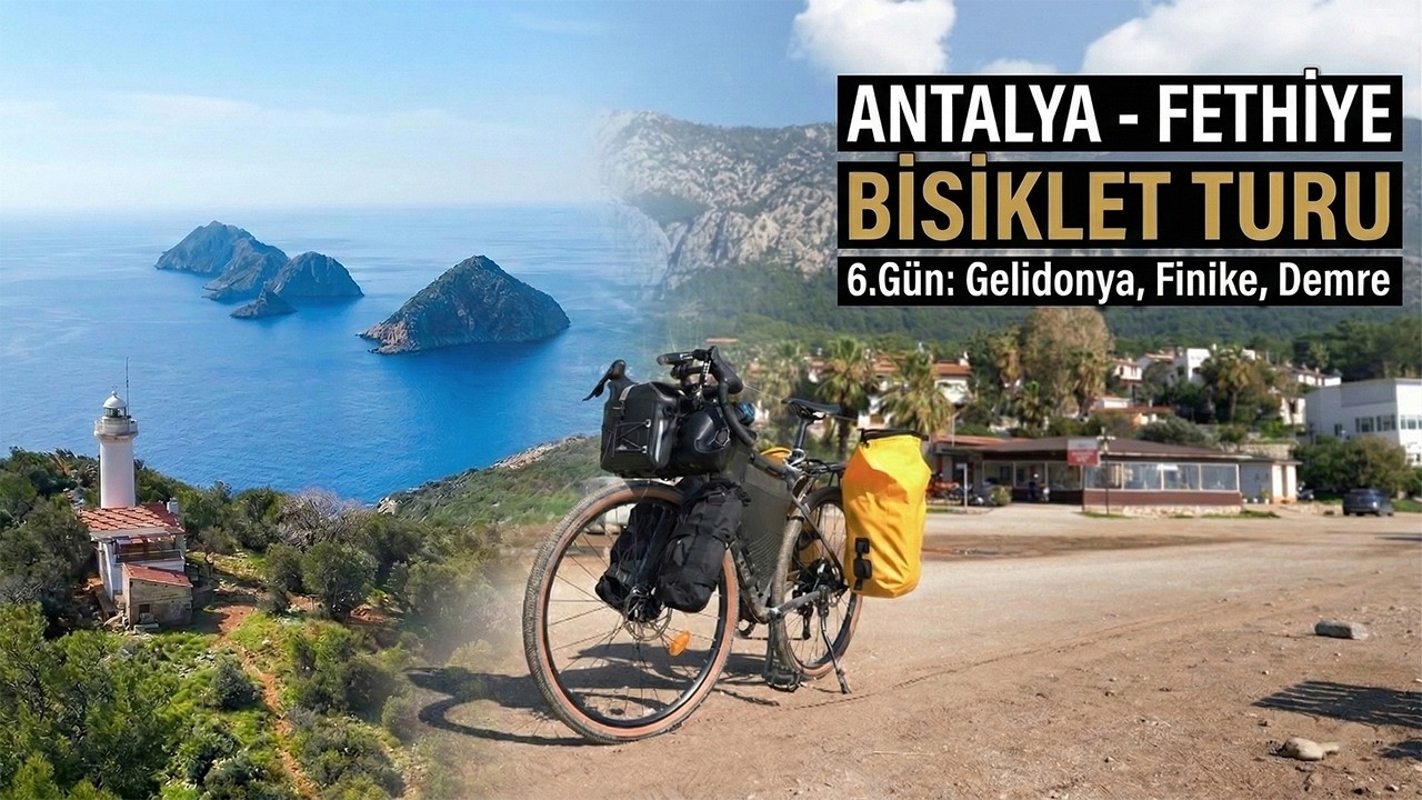 Antalya - Fethiye Bisiklet Turu | 6.Gün: Gelidonya, Finike, Demre