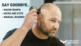 Say Goodbye to Razor Bumps and Cuts Shave Your Head with the Freebird Freedom Grooming FlexSeries