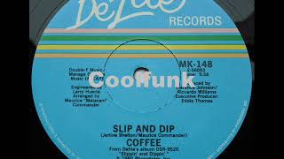 Coffee - Slip and Dip (12' Disco 1980)