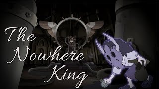 The Nowhere King—The Owl House AMV [Hollow Mind]