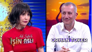 Aslı Şafak'la İşin Aslı - Orhan Toker | 7 Mayıs 2024