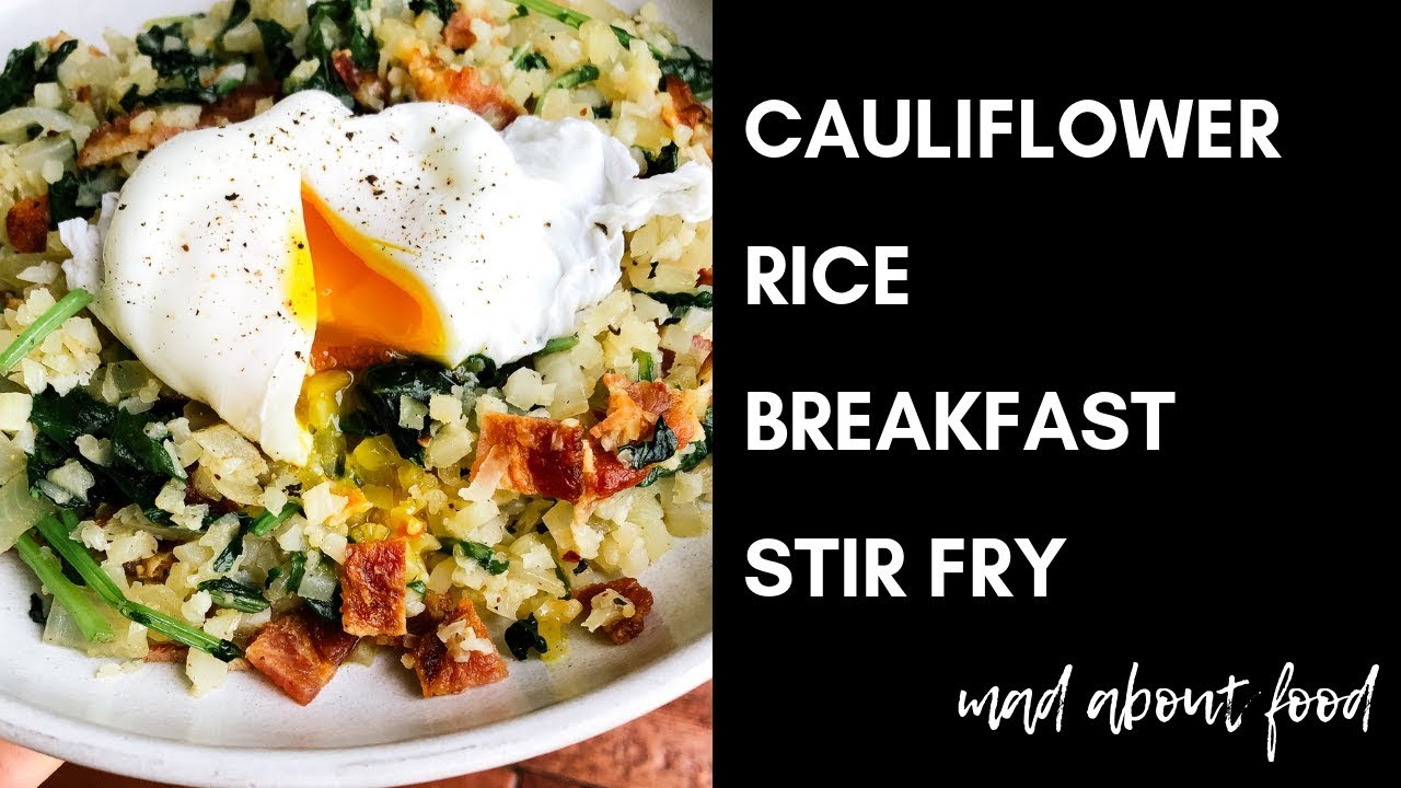 Cauliflower Rice Breakfast Stir Fry YouTube