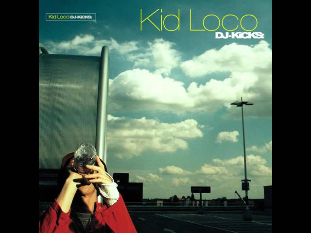 Kid Loco - Flyin'on 747