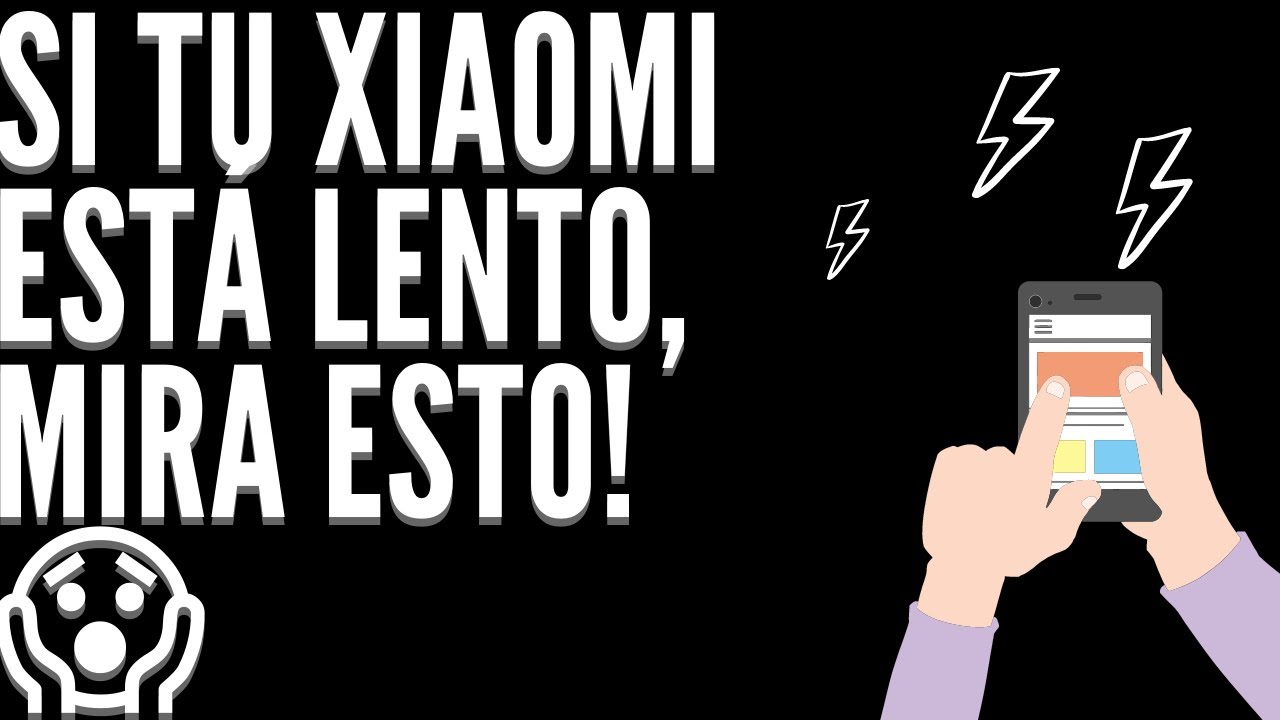 COMO AUMENTAR LA VELOCIDAD DE MI TELÉFONO ANDROID XIAOMI, HUAWEI