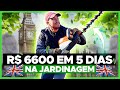 LONDRES | R$6600 em 5 DIAS PRA FAZER JARDINAGEM NA INGLATERRA.