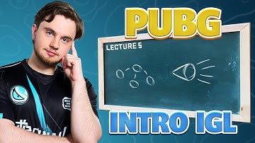 Insider Info From A PRO PUBG Player : Episode 5 - IGL Basics