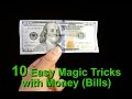 Learn 10 Magic Tricks With Money (Bills)