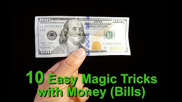 Learn 10 Magic Tricks With Money (Bills)