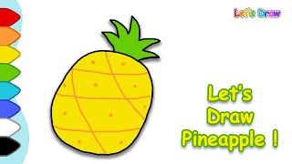 Lets Draw Pineapple Easy Drawing And Coloring