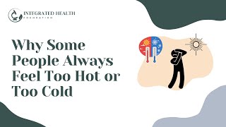 Why Some People Always Feel Too Hot or Too Cold — The Hidden Science of Body Temperature