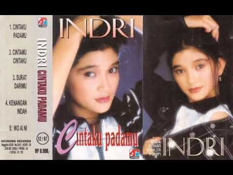 Indri : Cintaku Padamu   Cipt : Kohar Kahler [1996]