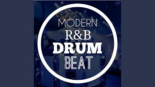 Modern R & B Drum Beat 98 BPM