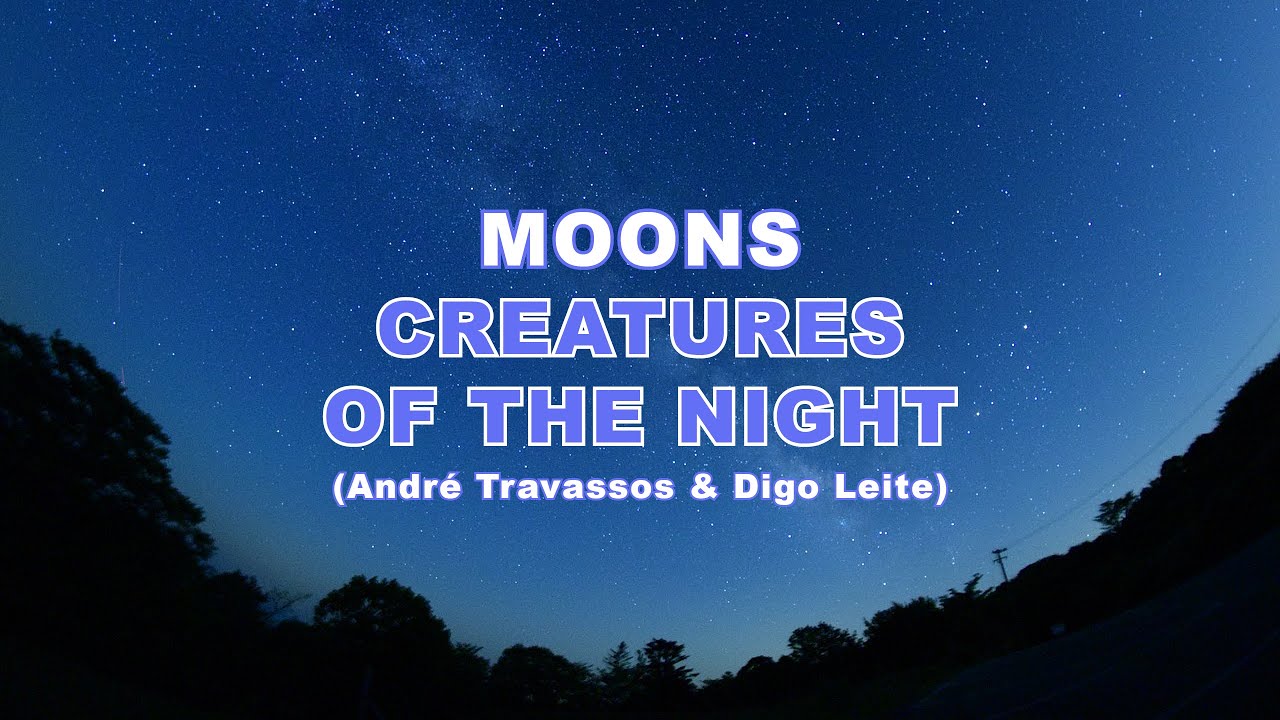 Moons :: Creatures of the Night (Karaokoons Version)