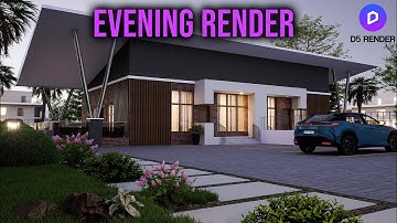 Master D5 Render Settings for Stunning Evening & Ambient Scenes!