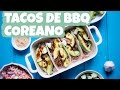 Tacos inspirados en el BBQ coreano | Cravings Journal español