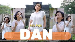 ALLO PUJA - DAN 'SHEILA ON 7' (OFFICIAL LIVE MUSIC VIDEO)