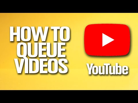 How To Queue Videos On YouTube Tutorial