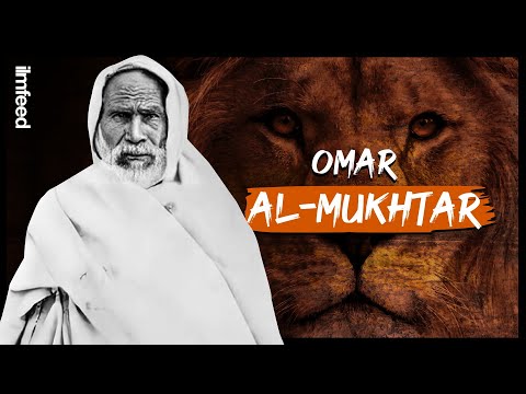 Who was Omar al-Mukhtar? The Lion of the Desert