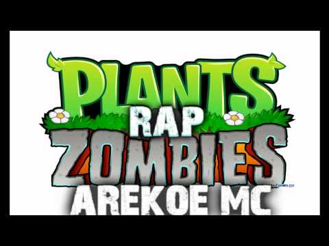 Arekoe - PLANTAS CONTRA ZOMBIES RAP (Link De Descarga)