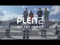 PLEN2 〜Mirror Robot〜