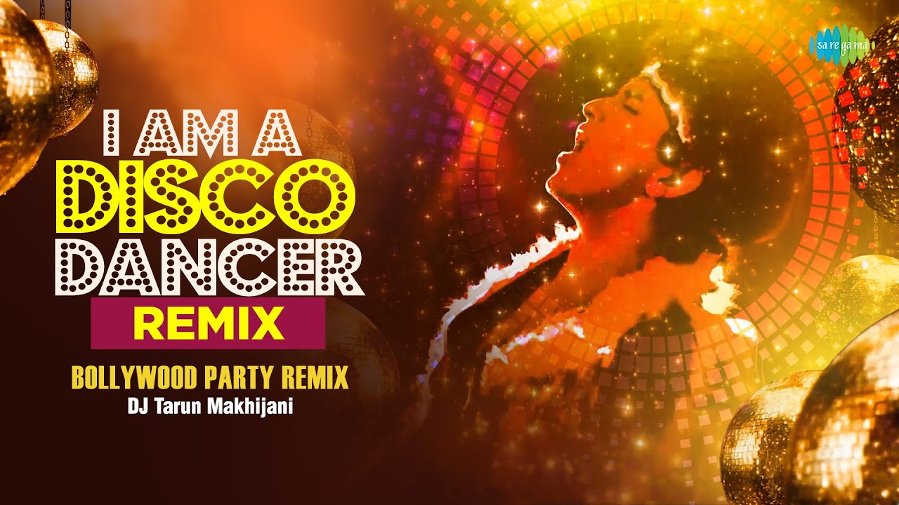 Disco Dancer mp3. Disco Dancer Hindi. Bollywood Party. Disco dance remix