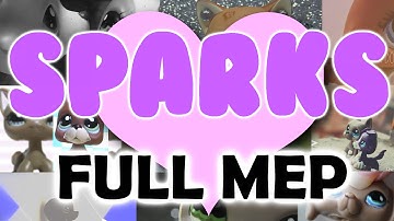 LPS-Sparks(FULL MEP #4)