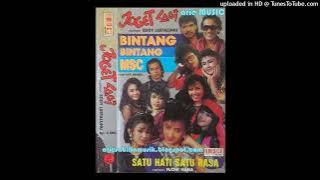 Bintang Bintang MSC - Satu Hati Satu Rasa