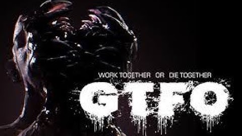 GTFO Gameplay part 1 [ 4K 60FPS ]