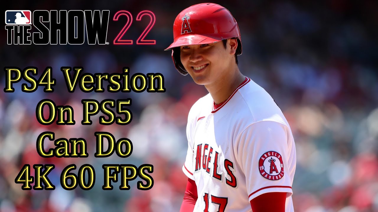 MLB The Show 22 ⚾ PS4 Version On PS5 Can Do 4K 60FPS - YouTube