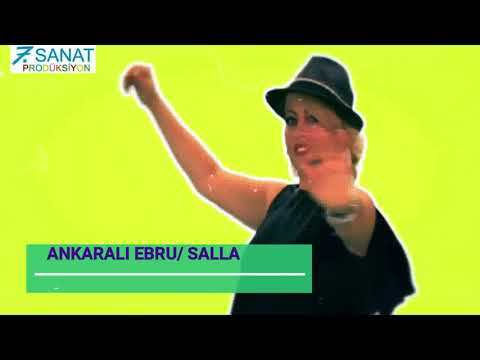 Ankaralı Ebru - Salla