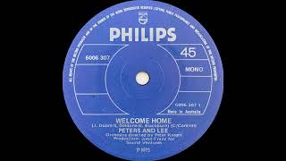 1973: Peters and Lee - Welcome Home - stereo 45