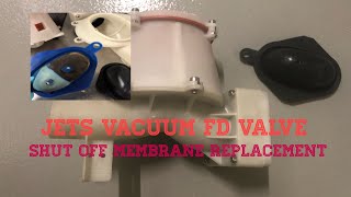 Replacing Shut off membrane of Jets Vacuum pump.