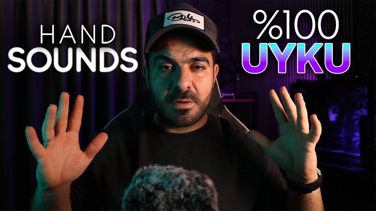 %100 UYKU İÇİN EL SESLERİ | NO TALKING | TÜRKÇE ASMR