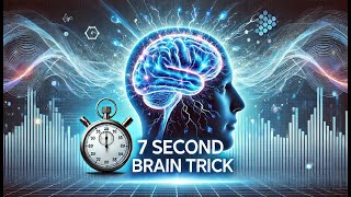 7 SECOND BRAIN TRICK ✅(MUST WATCH!)✅ NASA 7 SECOND BRAIN TRICK - EDISON 7 SECOND BRAIN TRICK