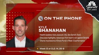 Kyle Shanahan provides 49ers injury updates from Week 13 win over Browns | NBC Sports Bay Area