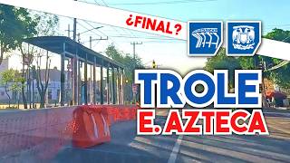 ¿Ya TERMINÓ el Trolebús ESTADIO AZTECA - UNIVERSIDAD? Se debió entregar en MAYO 😨