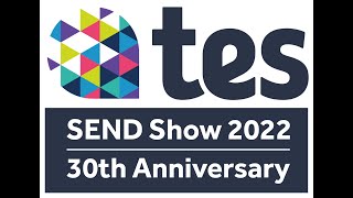 Tes SEND Show 2022