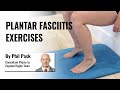 Plantar fasciitis exercises