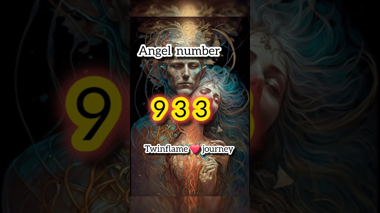 Angel number 933 meaning in twin flame journey. 